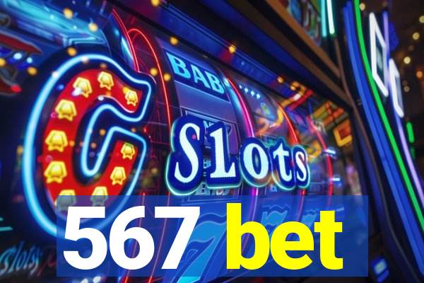 567 bet